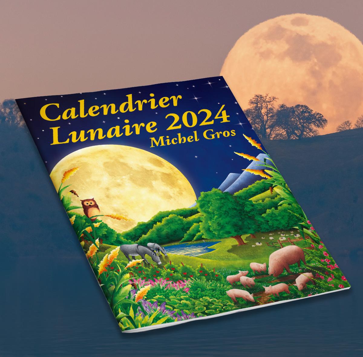 CALENDRIER LUNAIRE 2024 Livres de jardinier